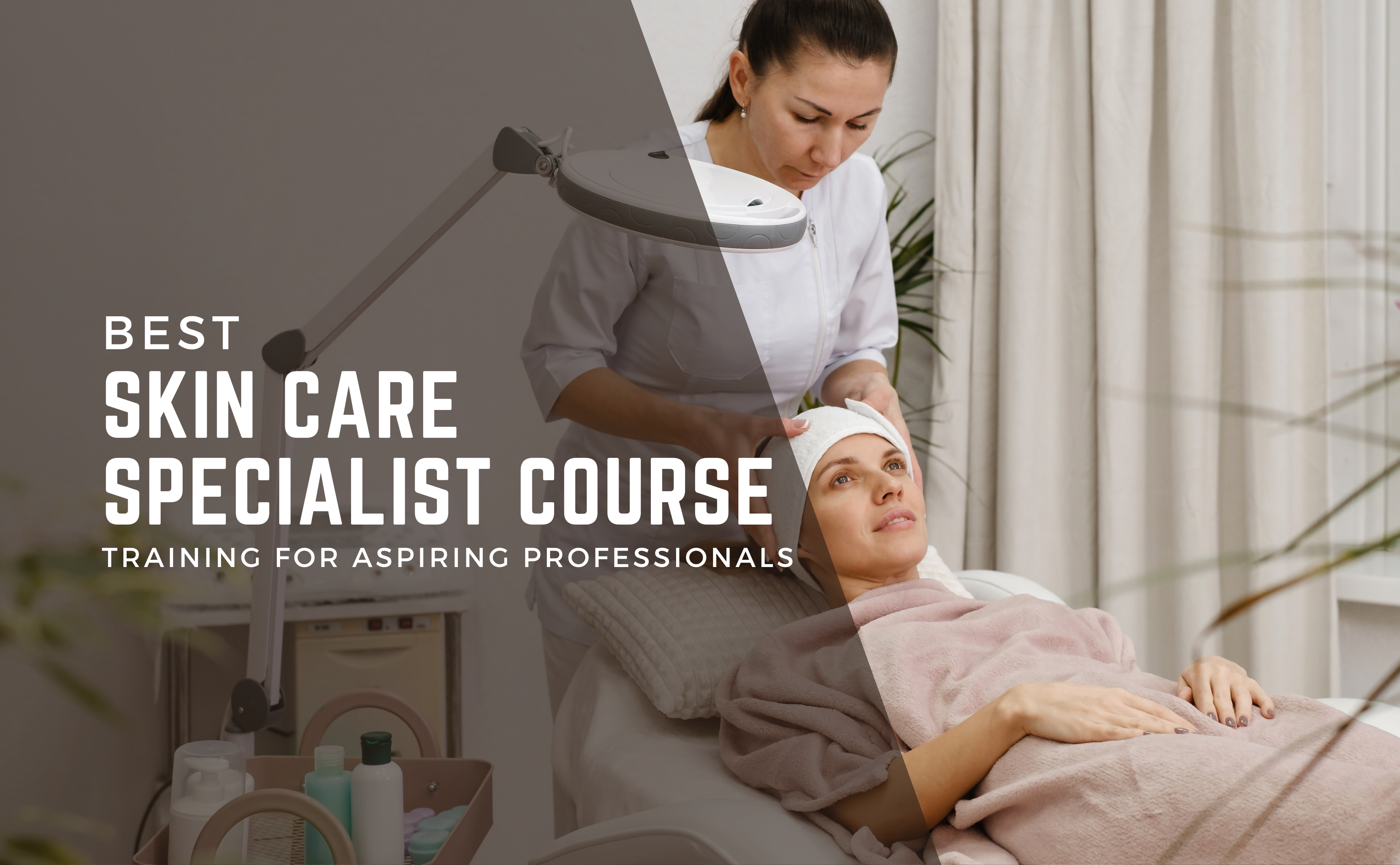 Skin Care Specialist Course in Dubai