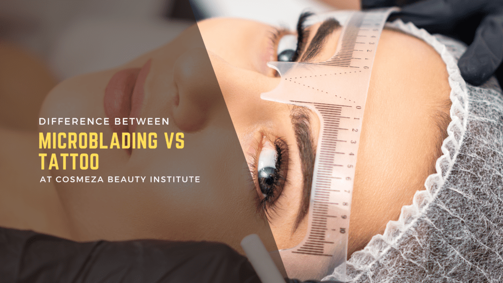 What is the Difference between Microblading Vs Tattoo