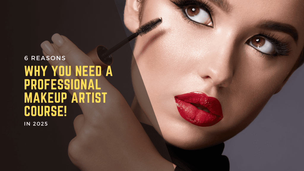 Professional Makeup Artist Course