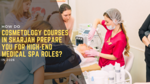 Cosmetology course Dubai