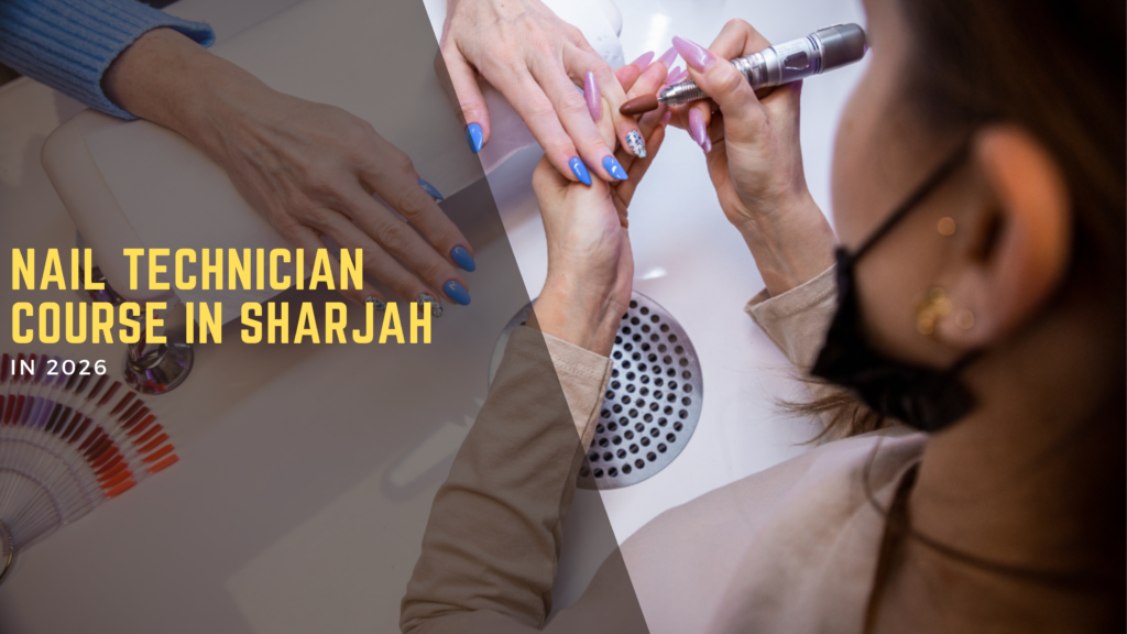 Nail Technician Course in Sharjah Cosmeza Beauty Institute