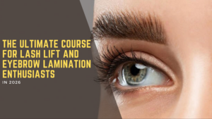 Eyelash extension classes